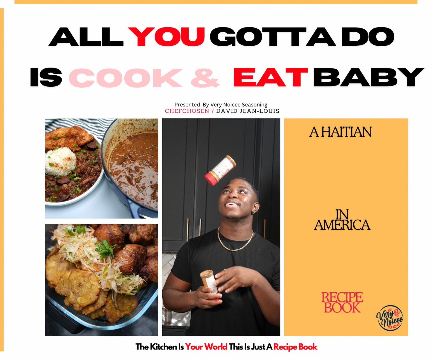ALL YOU GOTTA DO IS COOK & EAT BABY E-COOKBOOK: New Recipes Added Every Month for the Rest of the Year!